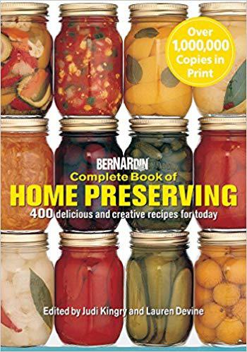 Bernardin Complete Book of Home Preserving